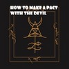 Thumbnail How To Make A Pact With The Devil